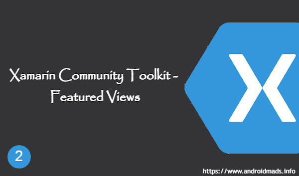 Xamarin Community Toolkit - Featured Views
